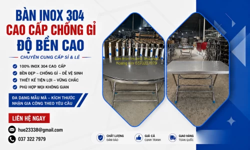 Bàn Inox 304 Cao Cấp Chống Gỉ Độ Bền Cao