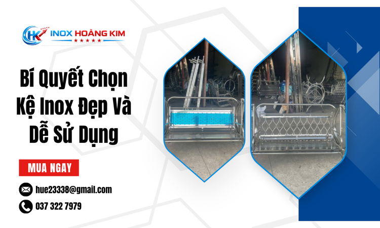 Tầm quan trọng của Kệ Inox trong trưng bày hàng hóa